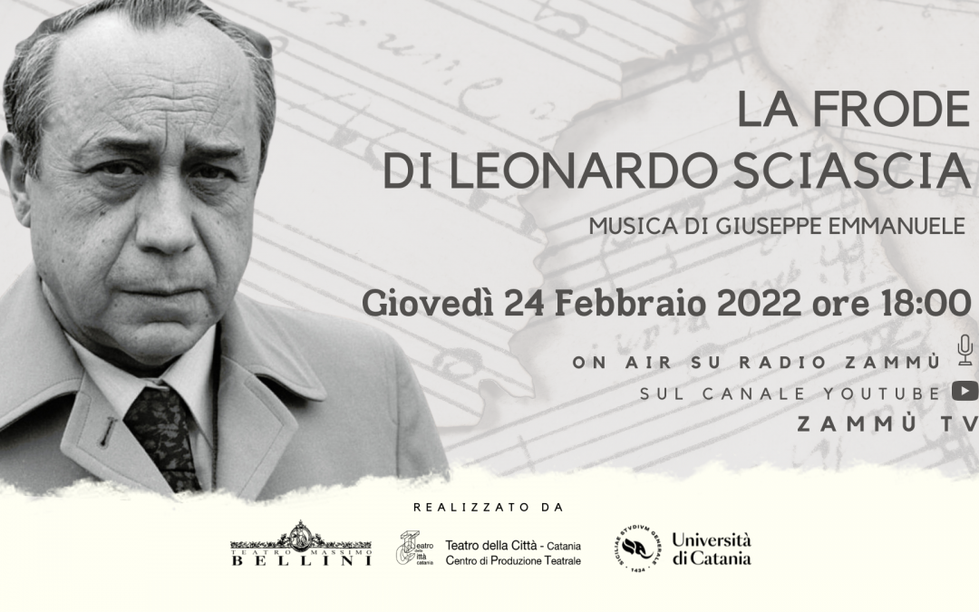 La Frode di Leonardo Sciascia | Narratori e compositori di Sicilia