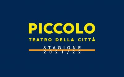 Piccolo Teatro della Città – Stagione 2021/22