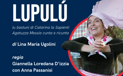 Lupulù, lu bastuni di Catarina la Sapienti